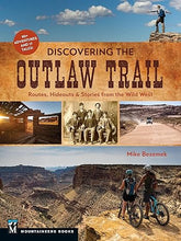 Discovering the Outlaw Trail: Routes, Hideouts & Stories from the Wild West
